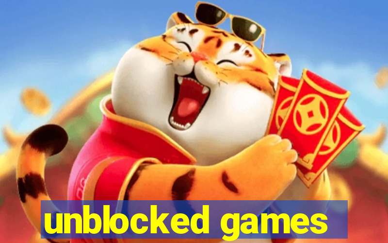 unblocked games